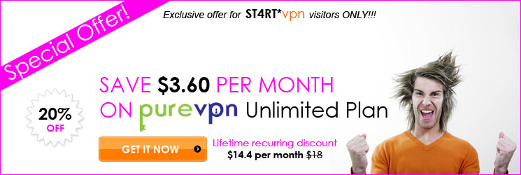 Special PureVPN Promotion for START-vpn visitors: 20% OFF